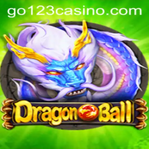 DragonBall Game and GO123 CASINO Exploration
