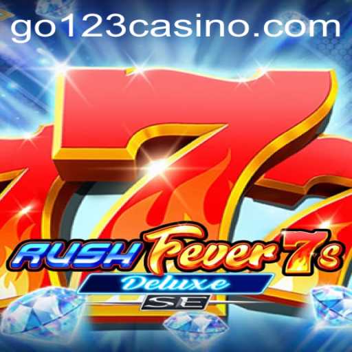 Exploring RushFever7sDeluxeSE: The Ultimate Casino Experience