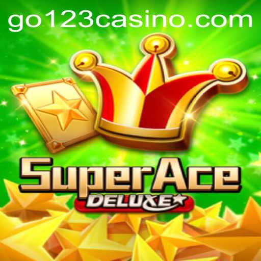 Discover the Thrill of SuperAceDeluxe at GO123 CASINO